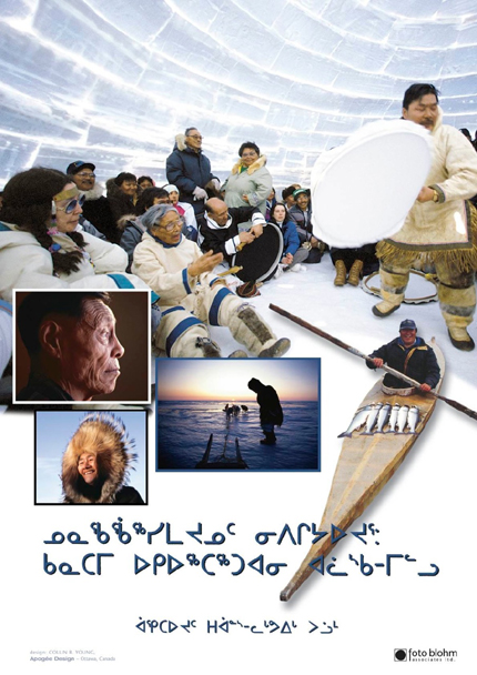 Inuktitut Poster of Nunavut Tunngavik, composed with photographs by Hans L. Blohm - photo by Hans L. Blohm